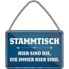 Metal Sign Funny Pub Saying "Stammtisch" Decorative Metal Sign Hanging