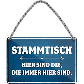 Metal Sign Funny Pub Saying "Stammtisch" Decorative Metal Sign Hanging Sign for Pub, Counter, Pub or Bar Gift Idea 18 x 12 cm