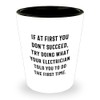 Funny Electrician Gifts, Electrician Shot Glass, If At First You