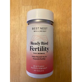 Best Nest Wellness Ready Bird Fertility  For Women Dietary Supplement 30 Tablets