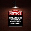 BREATHE IN THE WILD PRESERVE SERENITY Notice Red Black Aluminum