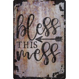 Wall Art Tin Sign Bless This Mess Happy Confidence Love Who You Are Arrow Beige Home Decor Funny Gift 12 x 8 Inch