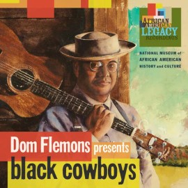 Smithsonian Folkways Dom Flemons - Black Cowboys [New Vinyl LP]