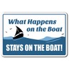 What Happens ON The Boat Decal Water Relax Fishing Summer