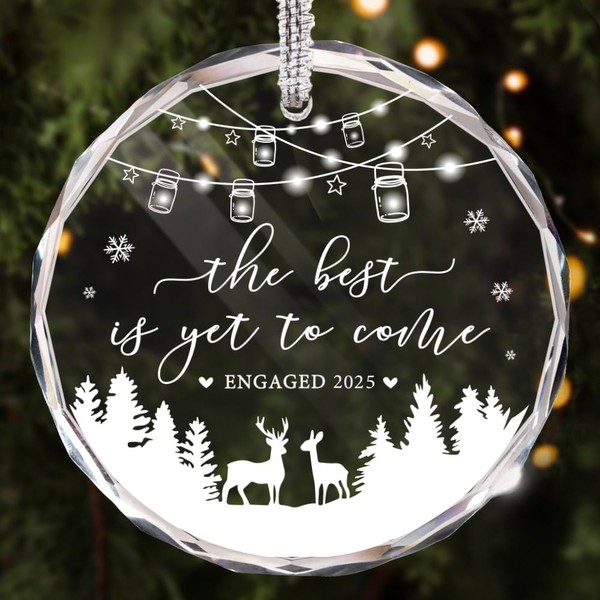 The Best Is Yet To Come Engaged Christmas Ornament 2025,