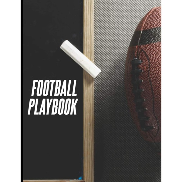 Football Playbook: 8.5 x 11 Notebook For Drawing Up Football