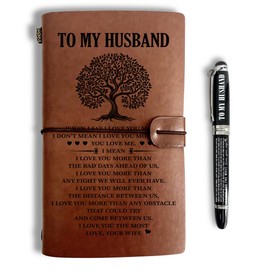 To My Husband Leather Journal, Engraved Gift Pen, Roller Ballpen, Ballpoint Pen, Leather Notebook and Pen Gift for Husband, 160 Pages Notebook, Fathers Day Anniversary Birthday Christmas Gift-E15