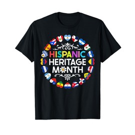 National Hispanic Heritage Month All Countries Flags Hearts T-Shirt