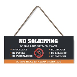 No Soliciting Wooden Sign, Do Not Knock or Ring Doorbell, No Politics, No Flyers, No Charity, No Religion, No Salesmen, Privacy Protection Home Decor 4x10 inch