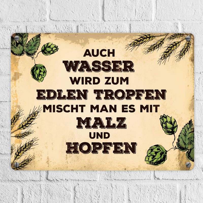 trendaffe - Auch Wasser Wird zum edlen Tropfen Tin Sign