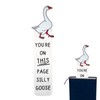 Silly Goose Bookmark, 5.12x1.57 Inch Funny Cute Silly Goose Book