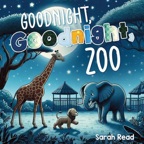 Goodnight, Goodnight, Zoo: Bedtime Story For Babies, Nursery Rhyme Books