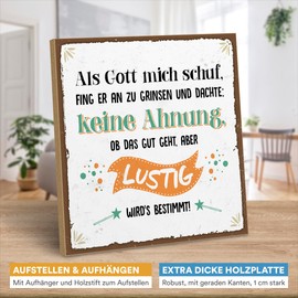 ARTFAVES® Wooden Sign with Saying "Als Gott mich schuf, fing er an zu grinsen | Shabby Chic Sign Retro Vintage Decorative Gift | Funny Sayings | Size: 19 x 19 cm