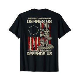 The First Amendment defines us American Flag (On Back) T-Shirt