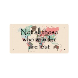 McMug - Not All Those Who Wander are Lost - Metal Sign, Decorative Sign, 200mm x 100mm