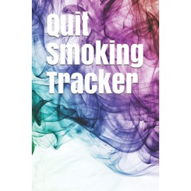 Quit Smoking Tracker: Logbook to help you quit smoking and behavioral monitoring ,6 x 9 inches, 115 pages.