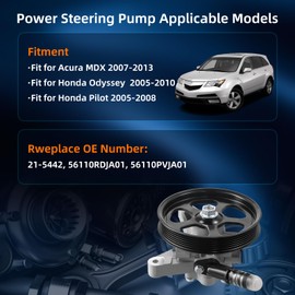 21-5442 Power Steering Pump with Pulley - Compatible with 2005-2010 Honda Odyssey, 2005-2008 Pilot & 2007-2013 Acura MDX - Replaces 56110-RDJA01, 56110-PVJA01