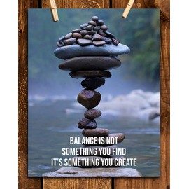 "Balance is Something You Create"- Motivational Wall Art Sign-8 x 10"- Modern Nature Photo-Graphic Print- Ready to Frame. Inspirational Home- Office- Classroom Decor. Great Planning Reminder For All!