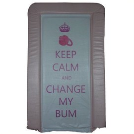 1Stopbabystore Genuine Pink Keep Calm & Change My Bum Baby Changing Mat - Soft Touch