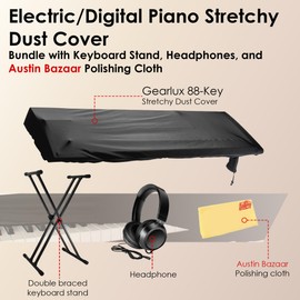 Gearlux Stretchy Keyboard Dust Cover for 88-Key Digital Pianos (60 x 22 x 8 Inches) Bundle with Keyboard Stand, Headphones, and Austin Bazaar Polishing Cloth