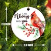 I Am Always with You Memorial Cardinal Christmas Ornaments (2.9