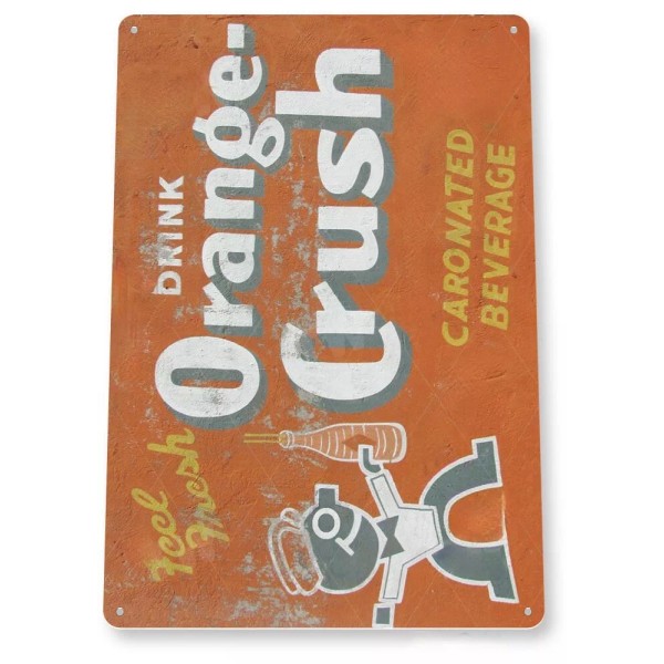 ORANGE CRUSH TIN SIGN MADE FROM FRESH ORANGES THAT SWEET