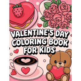 Valentine's Day Coloring Book for Kids