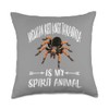 Mexican Red Knee Tarantula Is My Spirit Animal Throw Pillow