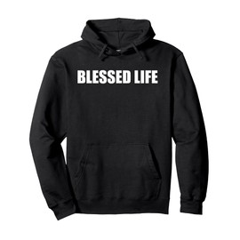Blessed Life Pullover Hoodie, Adult Unisex, Black, Large