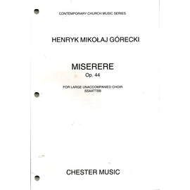 Henryk Mikolaj Górecki: Miserere Op.44: SATB: Vocal Score