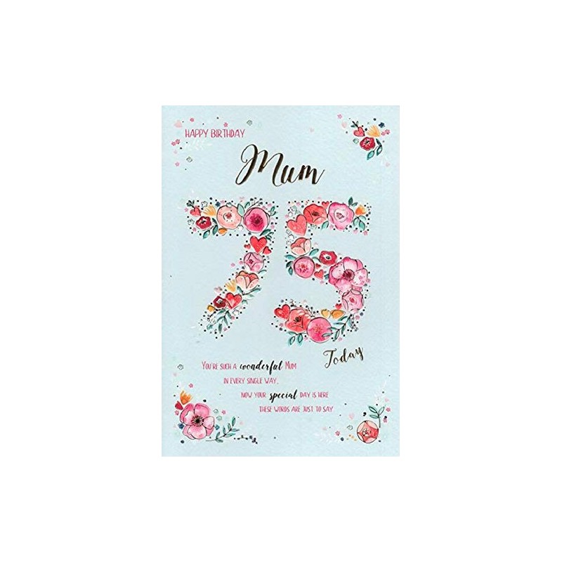 Happy 75th Birthday Mum Card