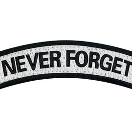 Tactical Never Forget Patch Embroidered Badge Applique Fastener Hook and Loop Emblem