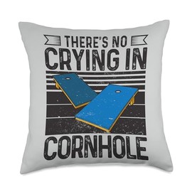 There's No Crying In Cornhole Bags Corn hole Board Cornhole Throw Pillow