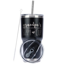Greatness Line Grandpa's Sippy Cup 30 oz. Black Stainless Steel Tumbler Powder Coating Laser Etched Grandpa Gift Idea