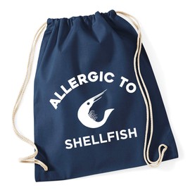 Hippowarehouse Allergic to Shellfish Drawstring Cotton School Gym Bag 37cm x 46cm, 12 litres