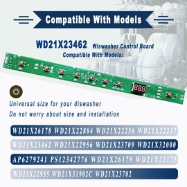 WD21X23462 Dishwasher Control Board Replacement for GE Dishwasher GDF610PGJ4WW, GDF620HGJ5WW, GDF610PMJ4ES, Compatible with GE Dishwasher User Interface, Replace WD21X31902,WD21X32000,WD21X31902C
