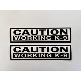 Five Star Graphics Caution Working K-9 Sticker Vinyl Decal (2 Pack) 10"" X 2.5"" Service Dog k9 Stay Back (X2PS183), Black, White