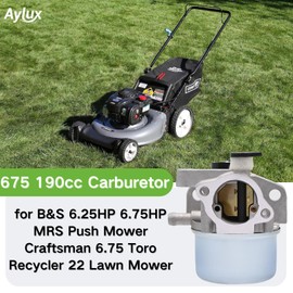 Aylux 675 190cc Carburetor for B&S 6.25HP 6.75HP MRS Push Mower Craftsman 6.75 Toro Recycler 22 Lawn Mower with Fuel Filter Spring