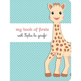 My Book of Firsts with Sophie la girafe¨