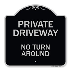 SignMission Designer Series Sign - Private Driveway, No Turn Around | Black & Silver 18" X 18" Heavy-Gauge Aluminum Architectural Sign | Protect Your Business & Municipality | Made in The USA