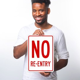 Sigo Signs - No Re-Entry Sign, 10x14 Inches, Rust Free .040 Aluminum, Fade Resistant, Made in USA