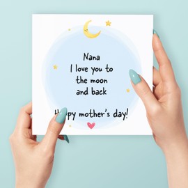 Mother's Day Card for Nana, I Love You To The Moon and Back, Grandmothers Day Card, Mothers Day Card from Grandchildren, 148mm