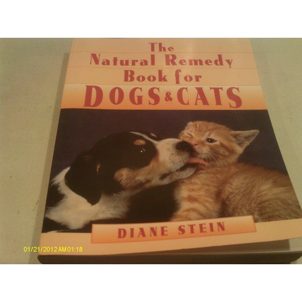The Natural Remedy Book for Dogs & Cats