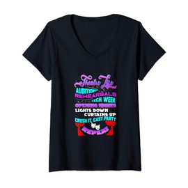 Womens Theatre Life Theater Broadway Musical Actor Thespian V-Neck T-Shirt