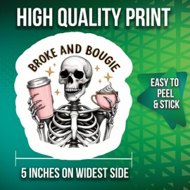 Broke and Bougie Stickers - 5" On Longest Side - Skull Drinking A Coffee and Latte - 2 Pack - High Adhesive Tack - Bumper Stickers for Cars, Truck, SUV - Made in USA - PLDFS0171