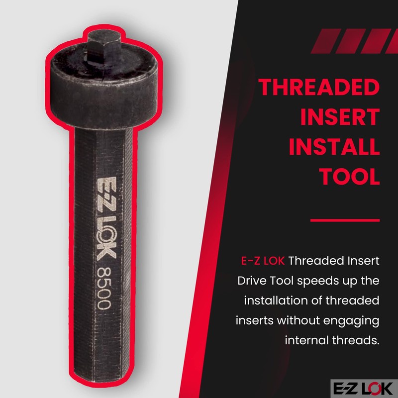 E-Z LOK-8500 Thread Insert Drive Tool for Hex Drive Threaded