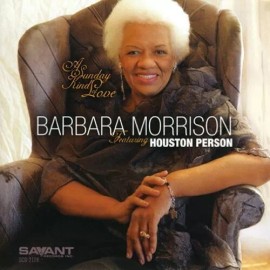Savant Barbara Morrison - A Sunday Kind of Love [New CD]
