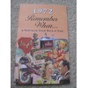 Remember When a Nostalgic Look Back in Time 1972