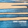 Louis Couperin: Suites & Pavane