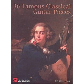 36 Famous Classical Guitar Pieces (GUITARE)